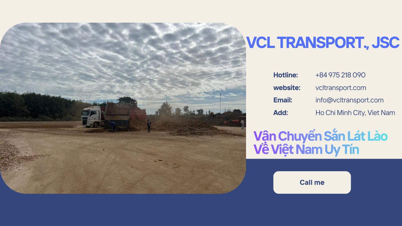 quy trình vận chuyển sắn lát Lào về Việt Nam