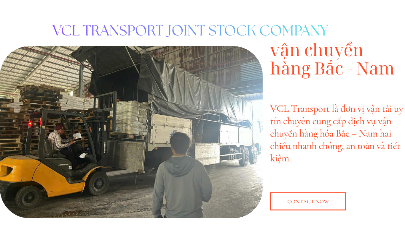 VCLDN Transport vận chuyển hàng Bắc Nam hai chiều giá rẻ